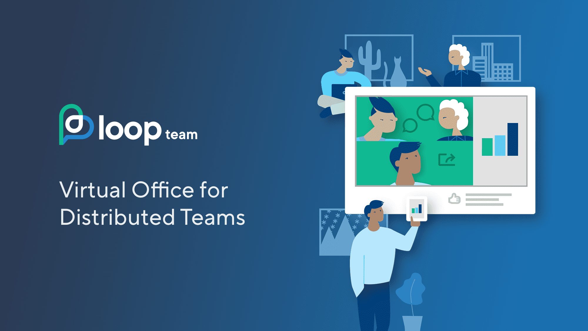 Loop Team Makes Distributed Teams More Connected Amid COVID-19
